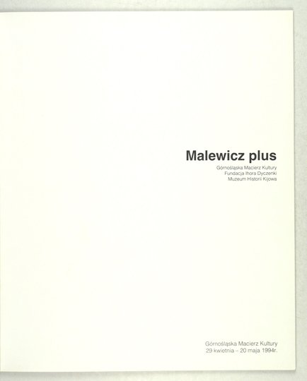 Górnośląska Macierz Kultury. Malewicz plus. Kolekcja Igora Dyczenki.