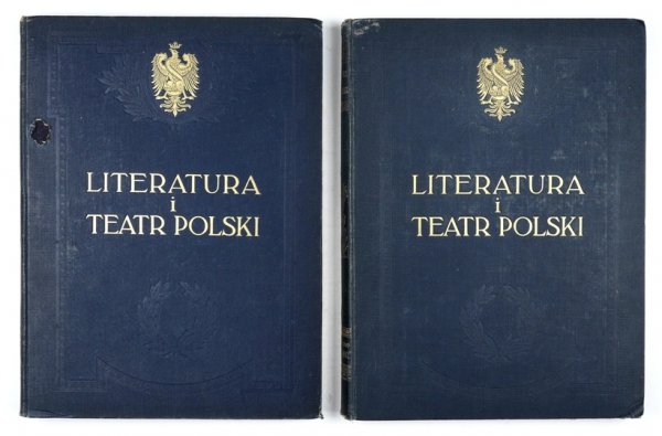 GÓRSKI Konrad, LORENTOWICZ Jan - Historja literatury polskiej. (Od czasów najdawniejszych aż do chwili obecnej) [...]. Dzieje teatru w Polsce [...].