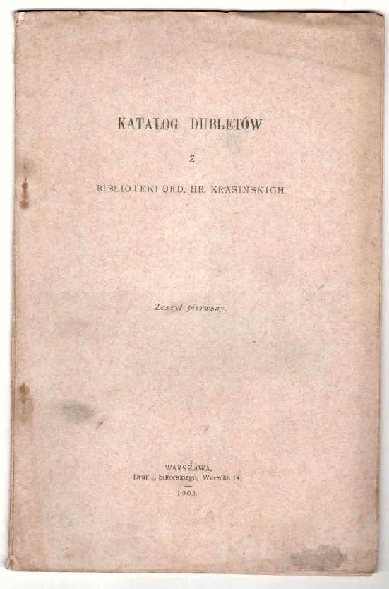 Katalog dubletów z Biblioteki Ord. hr. Krasińskich. Zesz. 1.