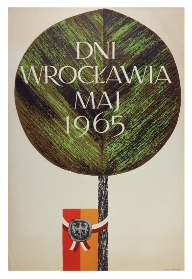 Wałach Stanisław M. - Dni Wrocławia, maj 1965. 1965. Plakat rocznicowy