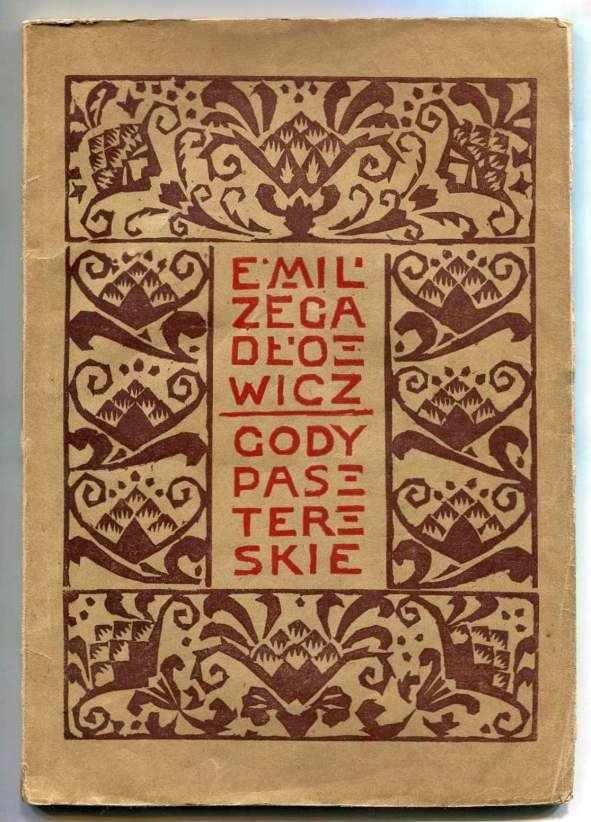 Zegadłowicz Emil - Gody pasterskie w Beskidzie. Wielkiej nowiny część wtóra. Okładka w dwubarwnym linorycie Ludwika Misky'ego.