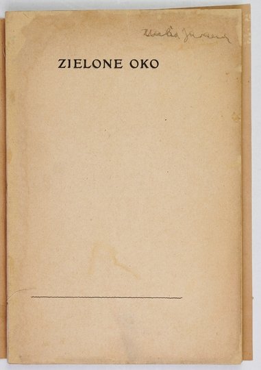 CZYŻEWSKI Tytus - Zielone oko. Poezje formistyczne, elektryczne wizje.