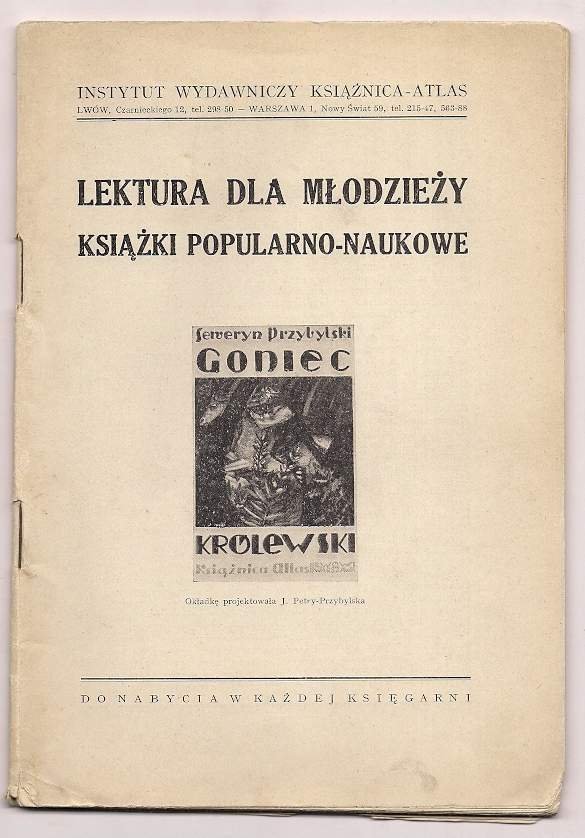 [Katalog]. Instytut Wydawniczy Książnica-Atlas. Lektura dla młodzieży. Książki popularno-naukowe. [nie przed 1935]