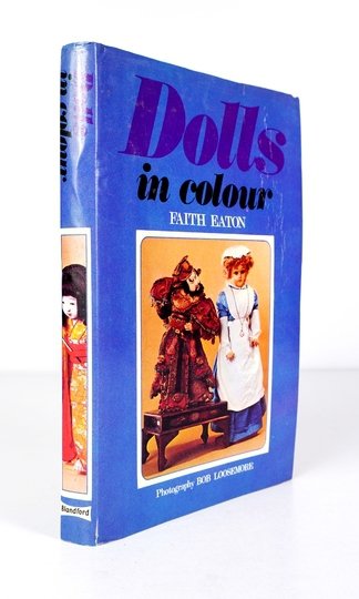 [Dolls, Lalki] EATON Faith - Dolls in Colour. Photography by Bob Loosemore.