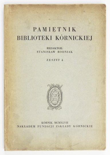 PAMIĘTNIK Biblioteki Kórnickiej. Zesz. 4.