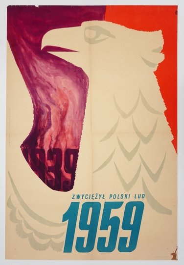 MAJEWSKI Gustaw, SŁOMCZYŃSKI Jan - Zwyciężył polski lud. 1939-1959. 1939.