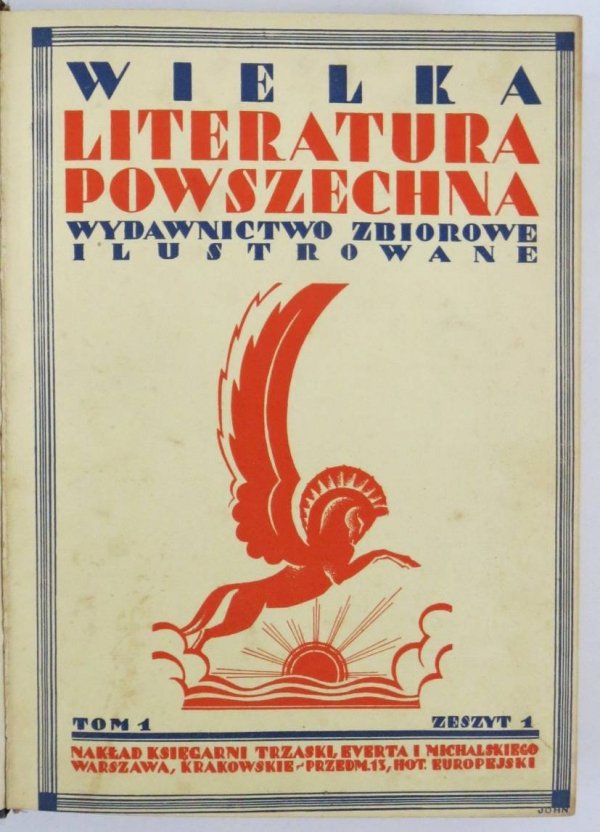 WIELKA literatura powszechna. Pod red. Stanisława Lama. T. 1-6