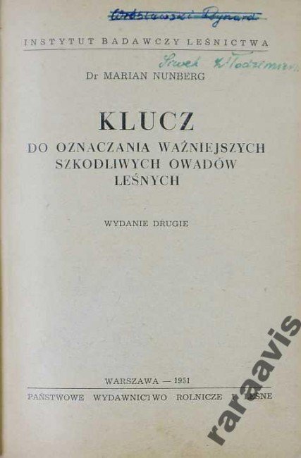 NUNBERG Marian - Klucz do oznaczania ważniejszych szkodliwych owadów leśnych