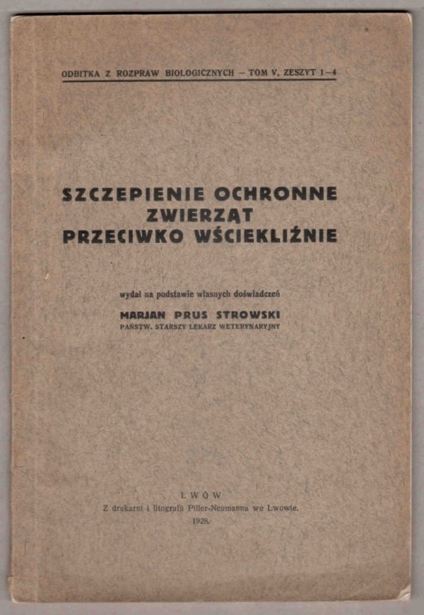 Prus Strowski Marjan - Szczepienie ochronne zwierząt przeciwko wściekliźnie