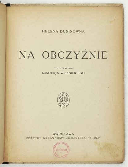 DUNINÓWNA Helena - Na obczyźnie. Z ilustracjami Mikołaja Wisznickiego.