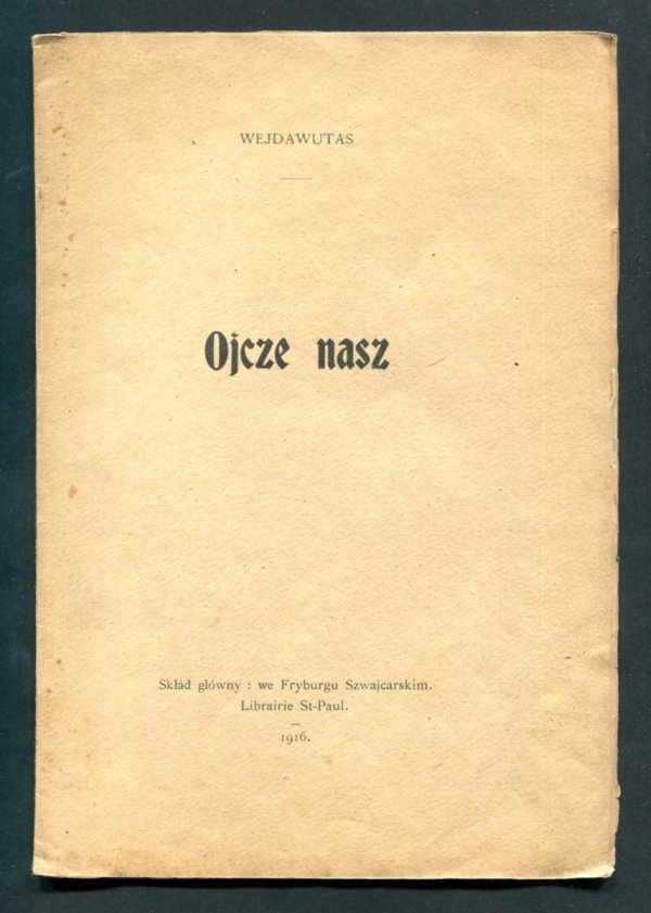 [Puzyna Józef] Wejdawutas [pseud.] - Ojcze nasz