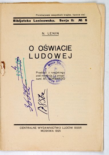 LENIN [Włodzimierz] - O oświacie ludowej. Przekład z rosyjskiego pod red. i z przypisami St. Borskiego.