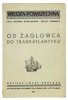 SOBCZAK Józef - Od żaglowca do transatlantyku. 