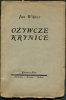 Wiktor Jan - Ożywcze krynice. [Sprawa chłopska w przeszłości i obecnie]. 