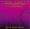 Deep Inside Myself - At A Late Hour (CD)