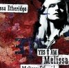 Melissa Etheridge - Yes I Am (CD)