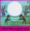 Krystyna Wodnicka - O Dwóch Takich Co Ukradli Księżyc (LP)