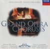 Grand Opera Choruses (CD)