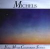 Michels - Full Moon California Sunset (LP)