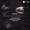 Ravel - Javier Perianes, Orchestre De Paris, Josep Pons - Jeux De Miroirs (CD)