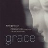 Ketil Bjørnstad Featuring Eivind Aarset | Arild Andersen | Jan Bang | Anneli Drecker | Trilok Gurtu | Bendik Hofseth - Grace (CD)