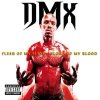 DMX - Flesh Of My Flesh Blood Of My Blood (CD)
