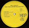 Bill Haley - See You Later Alligator (LP)