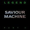 Saviour Machine - Legend Part II (CD)