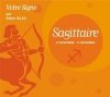 Voltre Signe - Par Didier Blau Sagittaire (CD)