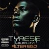 Tyrese aka Black Ty - Alter Ego (2CD)