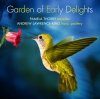 Pamela Thorby, Andrew Lawrence-King - Garden Of Early Delights (SACD)