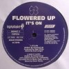 Flowered Up - It's On - Egg Rush (12'')