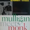 Thelonious Monk And Gerry Mulligan - Mulligan Meets Monk (LP)