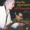Charlie Mariano With The Tete Montoliu Trio - It's Standard Time Volume One (CD)