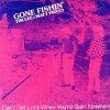 Matt Piucci & Tim Lee - Gone Fishin' - Can't Get Lost When You're Goin' Nowhere (LP)
