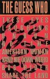 The Guess Who - American Woman, These Eyes & Other Hits (MC)