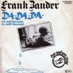 Frank Zander - Da Da Da Ich Weiß Bescheid, Du Weißt Bescheid (7'')