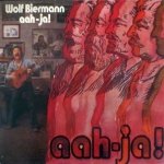 Wolf Biermann - Aah-Ja! (LP)