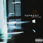 Taproot - Welcome (CD)