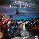 The 50 Guitars - The Return Of The Fifty Guitars (LP)