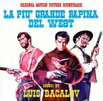 Luis Bacalov - La Piu' Grande Rapina Del West / L'Oro Dei Bravados (Original Soundtracks) (CD)