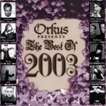 Orkus Presents The Best Of 2003 (2CD)