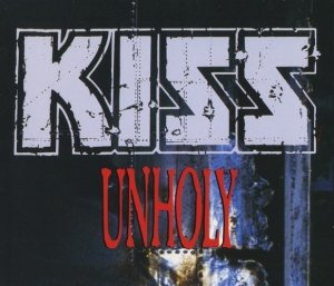 Kiss - Unholy (Maxi-CD)