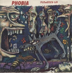 Flowered Up - Phobia (12'')