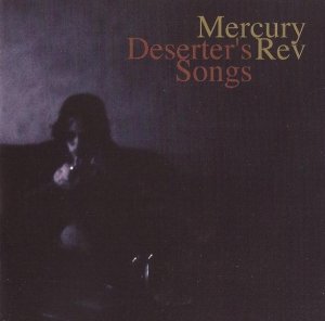 Mercury Rev - Deserter's Songs (CD)