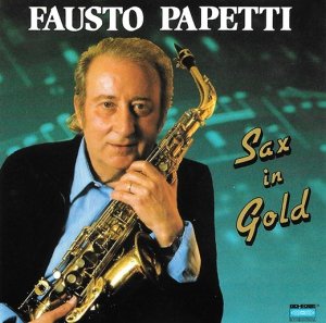 Fausto Papetti - Sax In Gold (CD)