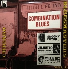 Snooky Pryor, J.B. Hutto And His Hawks, Willie Nix & His Combo - Combination Boogie (LP)