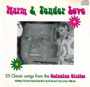 Warm & Tender Love - The Ultimate Sixties Collection (CD)