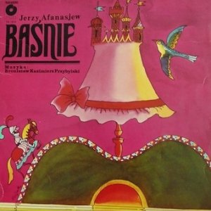 Jerzy Afanasjew, Bronisław Kazimierz Przybylski - Baśnie (LP)