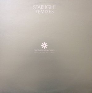 The Supermen Lovers - Starlight (Remixes) (12'')